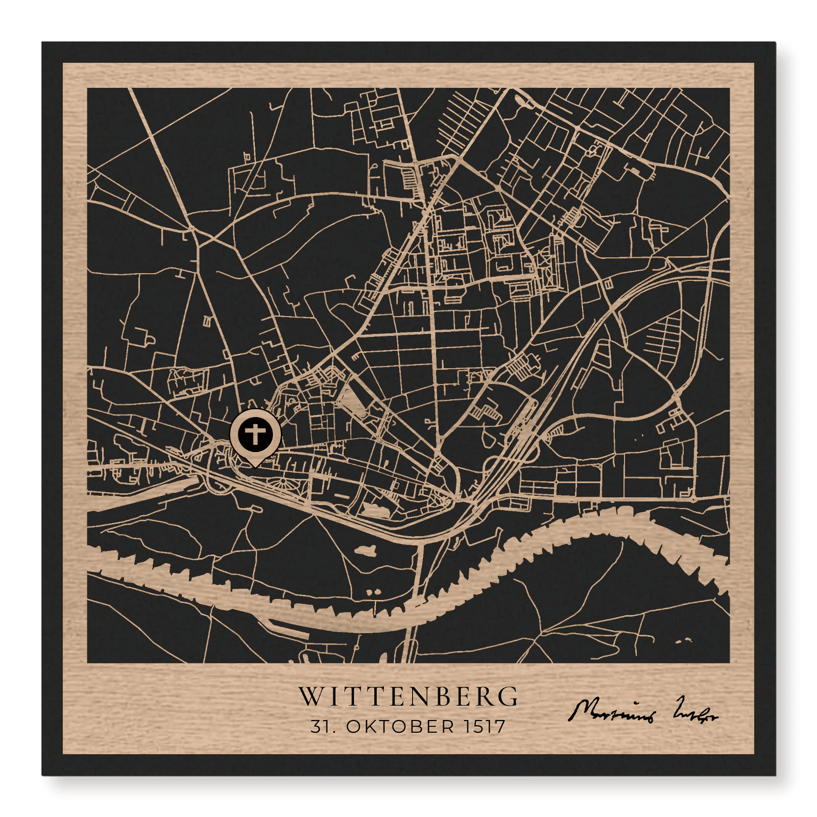Quadratischer Wittenberg-Stadtplan aus Eiche mit schwarzer Rückenplatte, 35 × 35 cm; Kreuzmarkierung am Schlossplatz, Stadtname und Datum unten, Luthers Unterschrift rechts daneben.